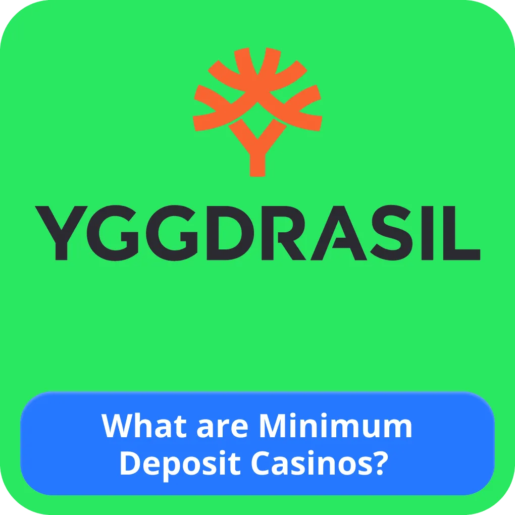 Minimum deposit casinos