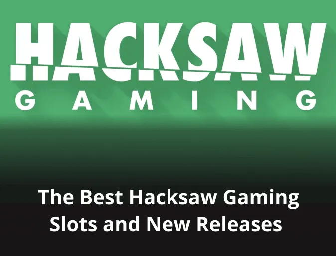 The Best Hacksaw Gaming Slots and New Releases 