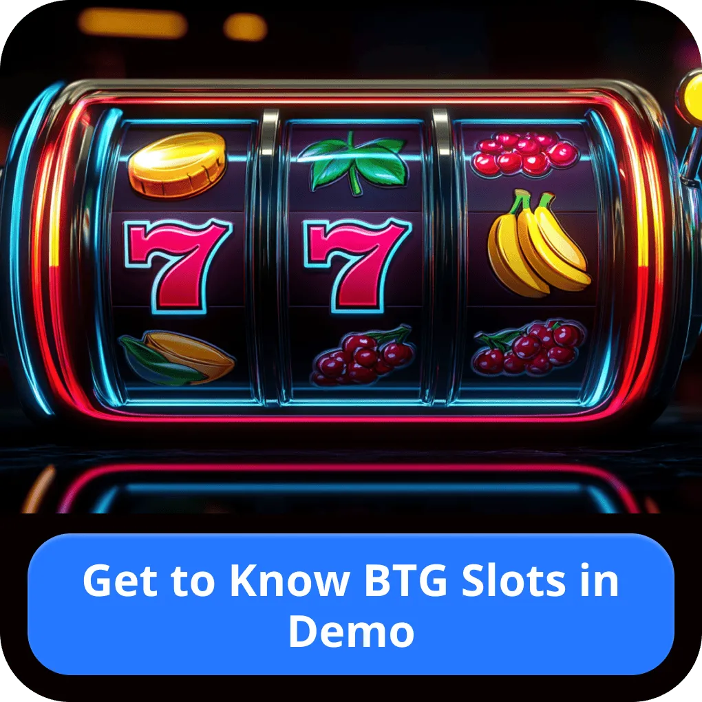 BTG demo