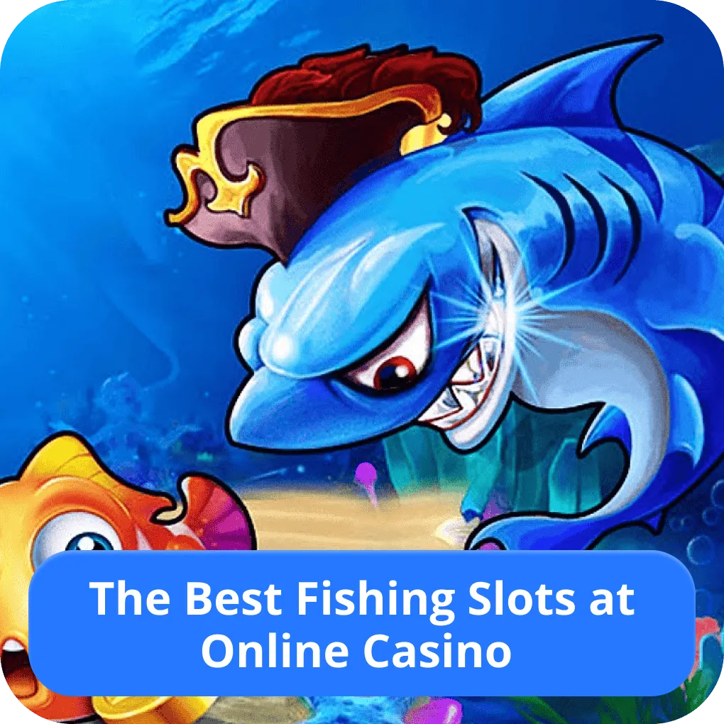 Fishing casino